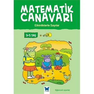 Matematik Canavarı: Etkinliklerle Sayılar 3:5 Yaş-Becky Hempstock