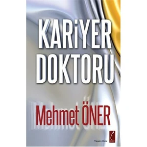 Kariyer Doktoru-Mehmet Öner