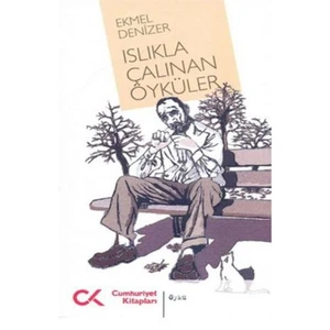 Islıkla Çalınan Öyküler