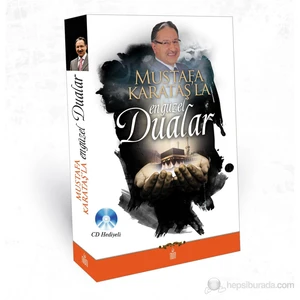 Mustafa Karataş'la En Güzel Dualar (Cd Hediyeli) - Mustafa Karataş