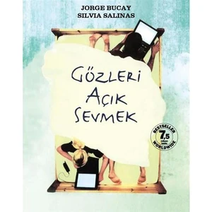 Gözleri Açık Sevmek