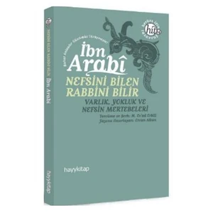 Nefsini Bilen Rabbini Bilir - Muhyiddin İbn Arabi