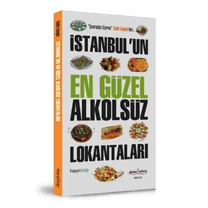 İstanbul'un En güzel Alkolsüz Lokantaları - Salih Zengin