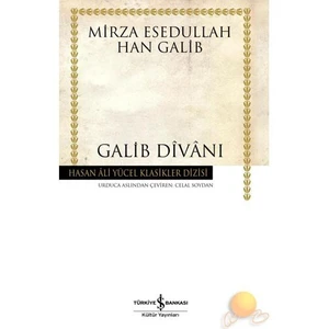 Galib Divanı - Mirza Esedullah Han Galib