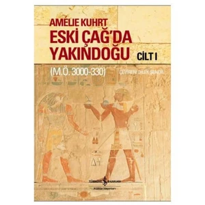 Eski Çağ'da Yakındoğu (Cilt I-II Kutulu)