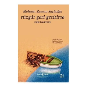 Rüzgar Geri Getirirse - Mehmet Zaman Saçlıoğlu