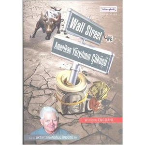 Amerikan Yüzyılın Çöküşü - F. William Engdahl