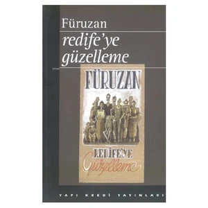 Redife’ye Güzelleme