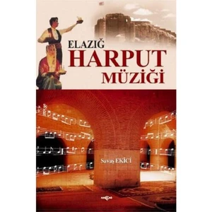 Akçağ Yayınları Elazığ Harput Müziği