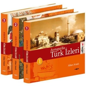 Akçağ Yayınları Avrupa’da Türk İzleri (3 Cilt)