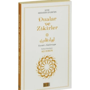Geylani’Den Dualar Ve Zikirler, Sesli Dua Kitabı (Cep Boy)-Abdulkadir Geylani