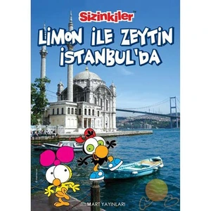 Limon ile Zeytin İstanbul’da