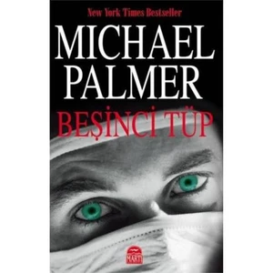 Beşinci Tüp - Michael Palmer