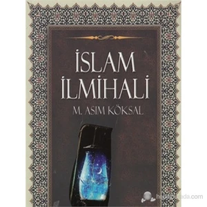İslam İlmihali-M. Asım Köksal