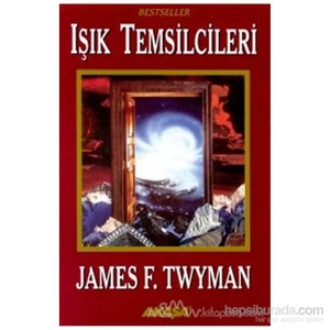 Işık Temsilcileri-James F. Twyman