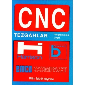 CNC Tezgahlar Programming Logic - Ahmet Şekercioğlu