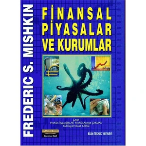 Finansal Piyasalar Ve Kurumlar - Frederic S. Mishkin