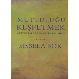 Mutluluğu Keşfetmek