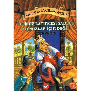 Ejderha Avcıları 14 - Domuz Latincesi Domuzlar İçin Değil