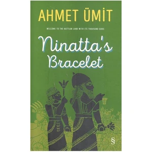 Ninatta’S Bracelet (Ciltli) -Ahmet Ümit