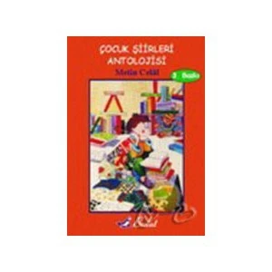 Çocuk Şiirleri Antolojisi (2. Baskı) - Metin Celâl