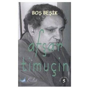 Boş Beşik-Afşar Timuçin
