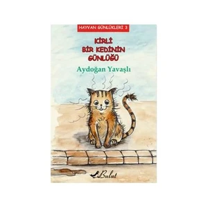 Hayvan Günlükleri 3: Kirli Bir Kedinin Günlüğü - Aydoğan Yavaşlı