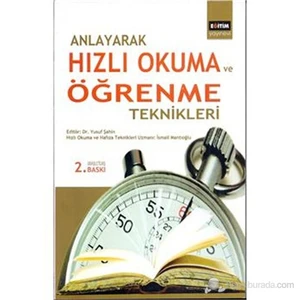 Anlayarak Hızlı Okuma ve Öğrenme Teknikleri - İsmail Mantıoğlu