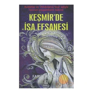 Keşmir'de Hz. İsa Efsanesi