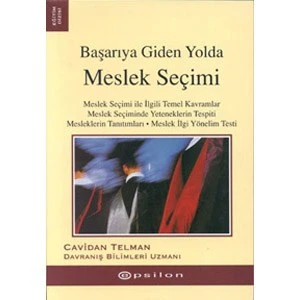 Başarıya Giden Yolda - Meslek Seçimi