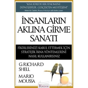 İnsanların Aklına Girme Sanatı - Richard Shell