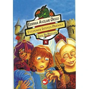 EJDERHA AVCILARI 4 - EVLENMEK İSTEYEN PRENSES
