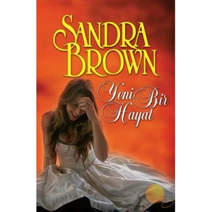 Yeni Bir Hayat (Cep Boy)-Sandra Brown
