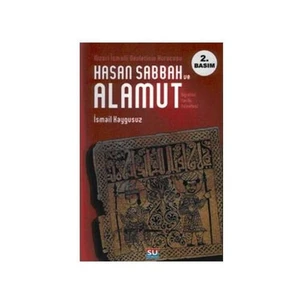 Hasan Sabbah Ve Alamut - İsmail Kaygusuz