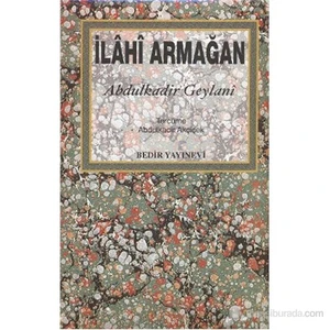 İlahi Armağan - Abdulkadir Geylani