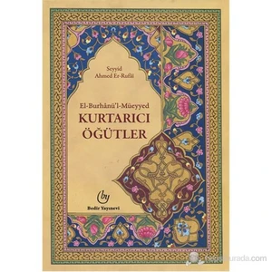El Burhanül Müeyyed - Kurtarıcı Öğütler-Seyyid Ahmet Er-Rufai