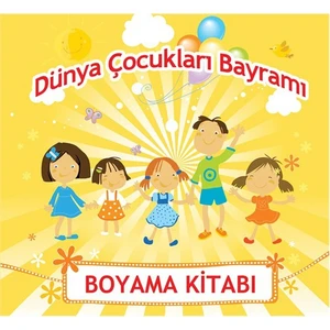 Dünya Çocukları Bayramı - Mehmet Büyükturna
