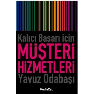 Kalıcı Başarı İçin Müşteri Hizmetleri