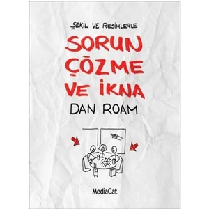 Şekil Ve Resimlerle Sorun Çözme Ve İkna