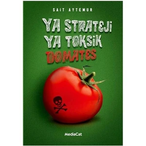 Ya Strateji Ya Toksik Domates