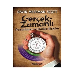 Gerçek Zamanlı Pazarlama ve Halkla İlişkiler - David Meerman Scott
