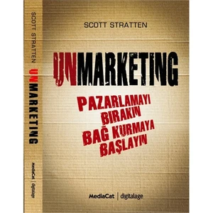 Unmarketing - Scott Stratten