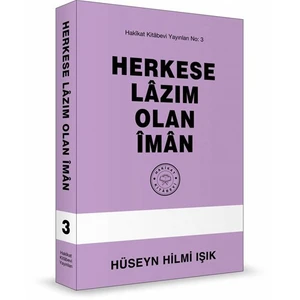 Herkese Lazım Olan İman