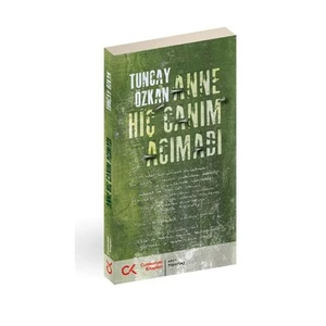 Anne Hiç Canım Acımadı-Tuncay Özkan