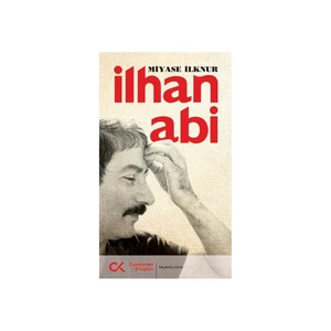 İlhan Abi - Miyase İlknur