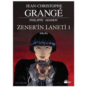 Zener'in Laneti 1: Sibylle - Jean-Christophe Grange