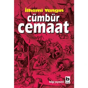 Cümbür Cemaat - İlhami Yangın