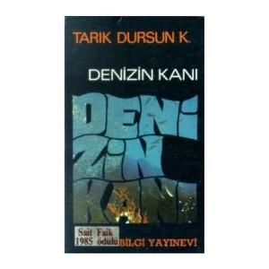 Denizin Kanı - Tarık Dursun K.