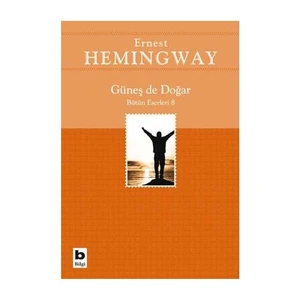 Güneş De Doğar - Ernest Hemingway