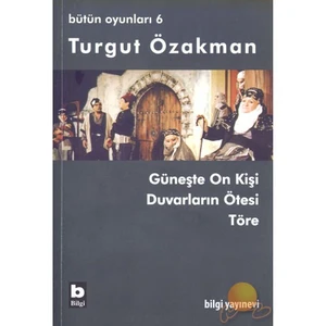 Turgut Özakman Bütün Oyunları 6